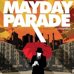 Mayday Parade_A Lesson in Romantics