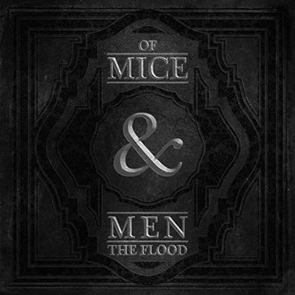 Of Mice & Men_The Flood
