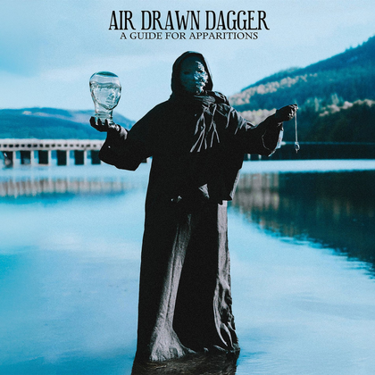 air-drawn-dagger-a-guide-for-apparitions