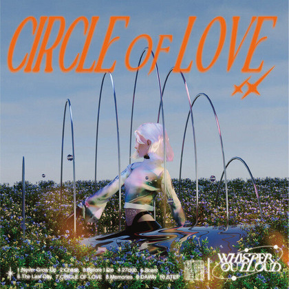 WHISPER OUT LOUD_CIRCLE OF LOVE
