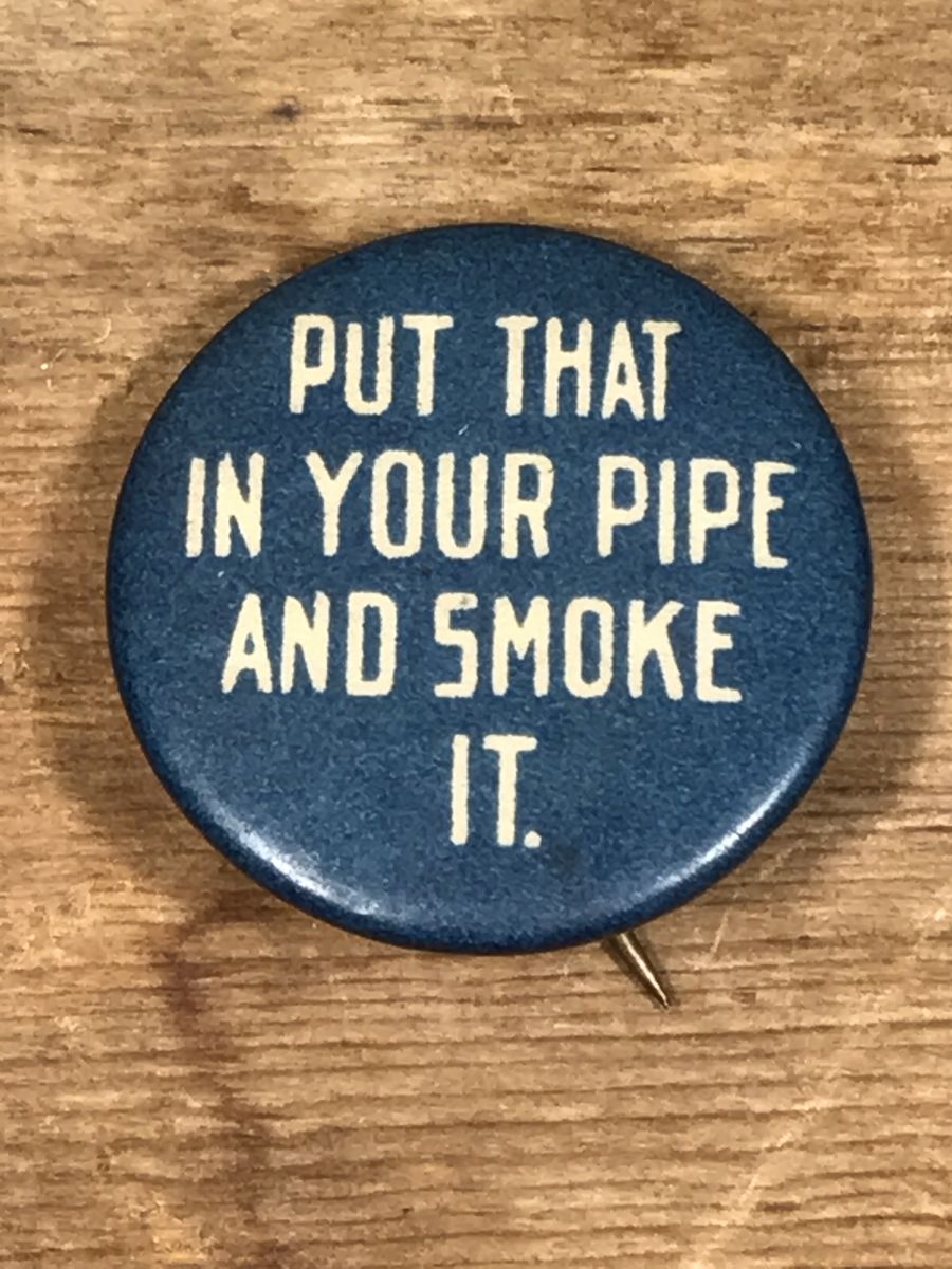 タバコのノベルティだったメッセージ缶バッジ20～30'sビンテージ