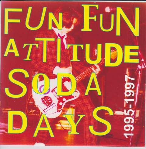 fun fun attitude・see her tonite EP・CDセット FUN FUN ATTITUDE。 : endless vacation with punk