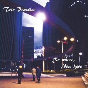 TrioPractice_2ndAlbum_Jacket