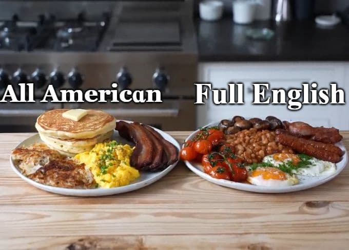 アメリカ式の朝食VSイギリス式の朝食