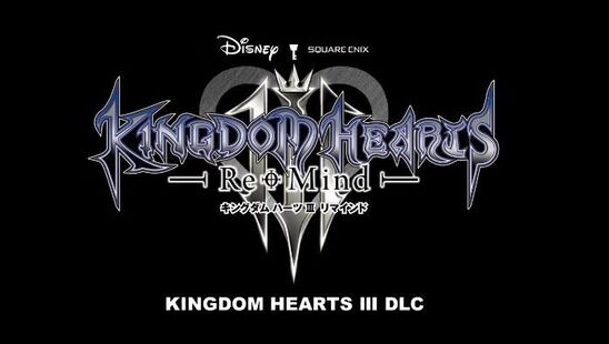 『キングダムハーツ3』有料DLC「Re Mind」データクリエイティング、プレミアムメニュー等の情報が明らかに！最新トレーラーは12月公開『KH3』