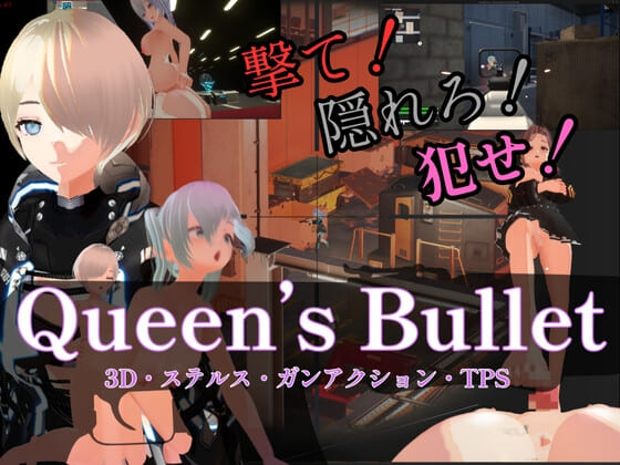 Queen's Bullet