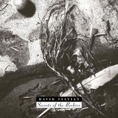 Secrets of the Beehive／David Sylvian : 80's UK New Wave