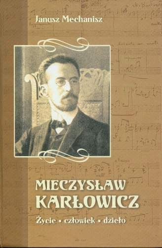 mieczyslaw-karlowicz-zycie-czlowiek-dzielo-bprod40300065