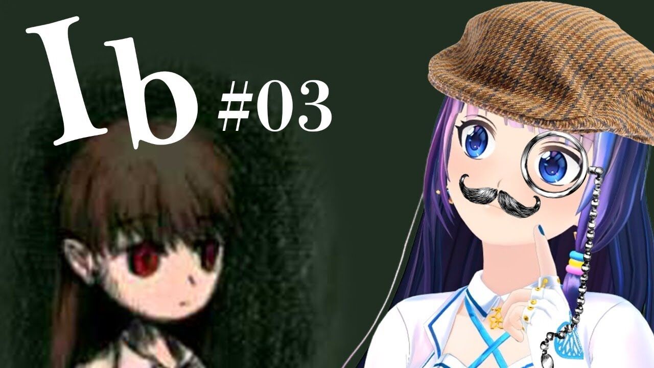 富士葵 Ib そろそろおうちに帰りたい 葵の生放送 Vtuber動画速報 富士葵 Ib そろそろおうちに帰りたい 葵の生放送 Vtuber動画速報