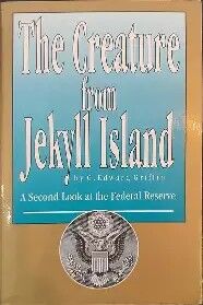 The Creature from Jekyll Island