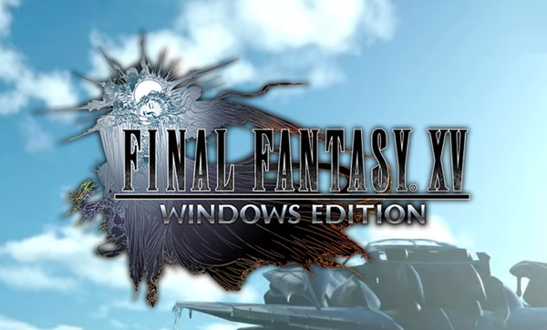 Final Fantasy XV PC版