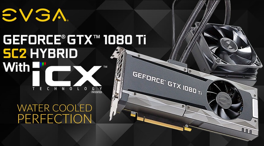EVGAから簡易水冷GTX 1080 Ti「EVGA GeForce GTX 1080 Ti SC2 HYBRID GAMING」が登場
