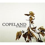 COPELAND 「In Motion」