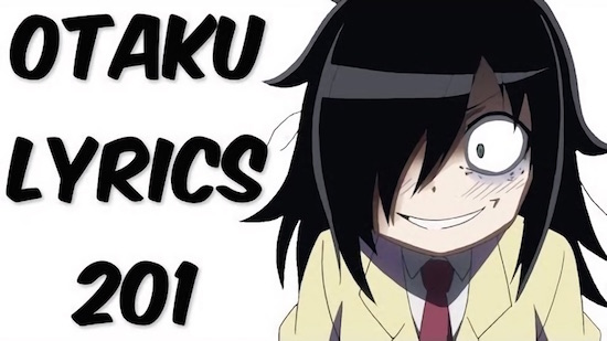 Otaku Lyrics 201に関連した画像-01