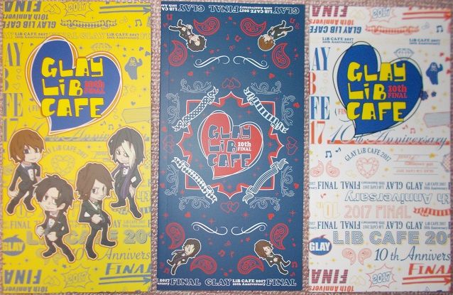 GLAY LiB CAFE 2017 10th Anniversary FINAL AROUND TOUR購入グッズ