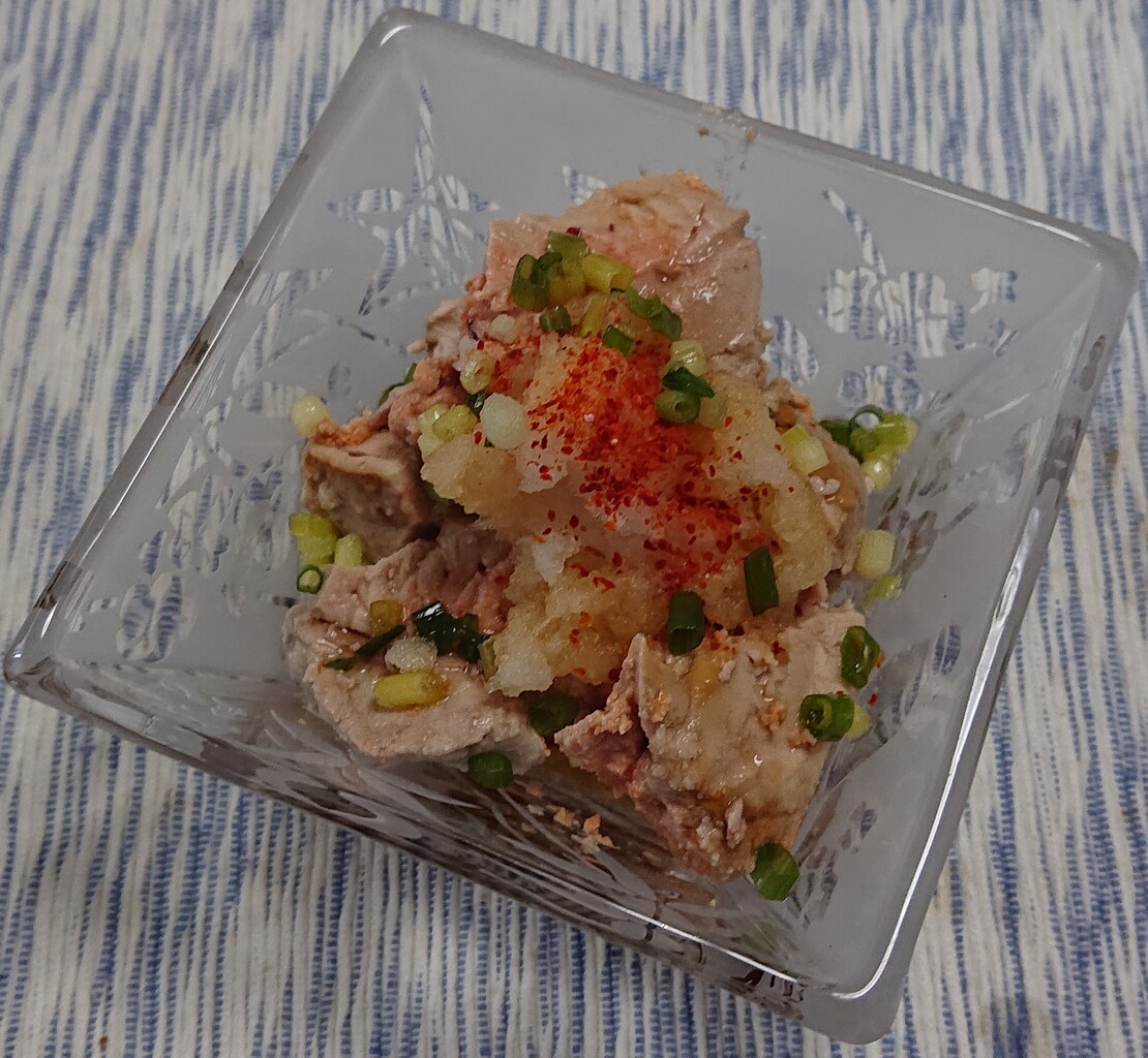 あん肝のおろしポン酢掛け ぶつぶつもぐもぐ 日々の食生活とか云々